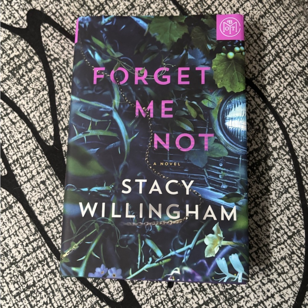 Forget Me Not – Stacy Willingham (Book of the Month Edition) 🌿📘